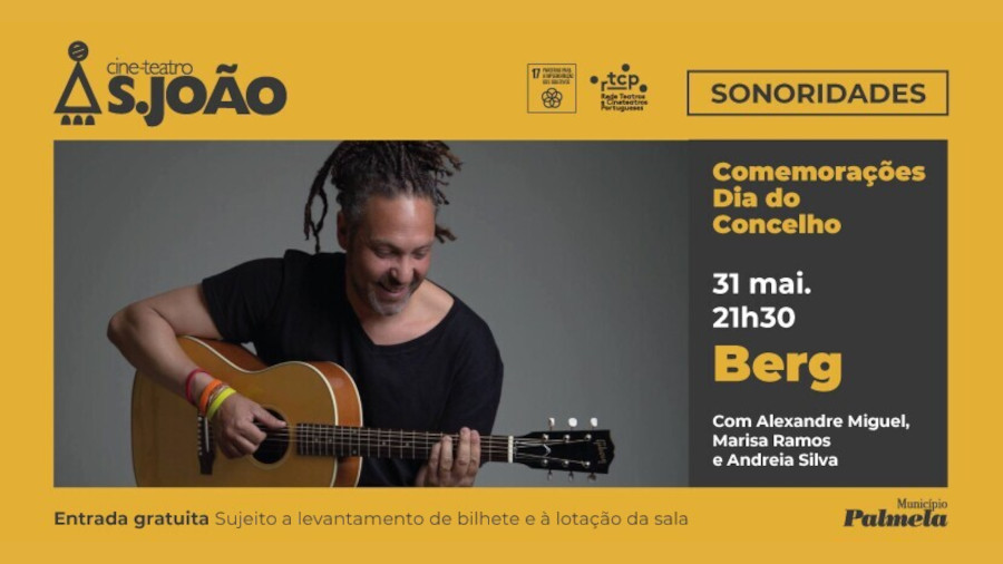 “Berg Convida artistas locais” em Palmela - entrada gratuita!