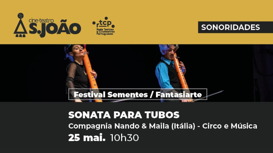 “Sonata para Tubos”: espetáculo internacional de Circo e Música no Cine-Teatro S. João