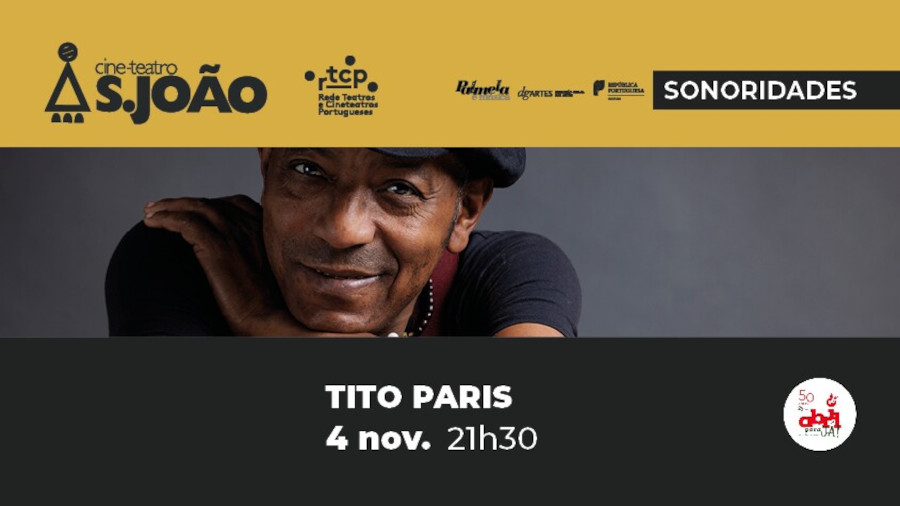 Tito Paris leva ritmos africanos ao Cine-Teatro S. João a 4 novembro