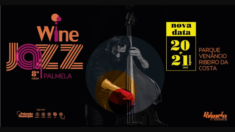 Palmela Wine Jazz - é já este fim de semana!